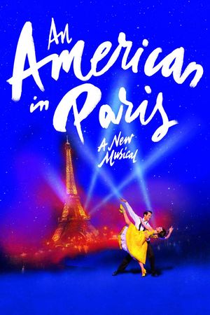 An American in Paris - The Musical's poster