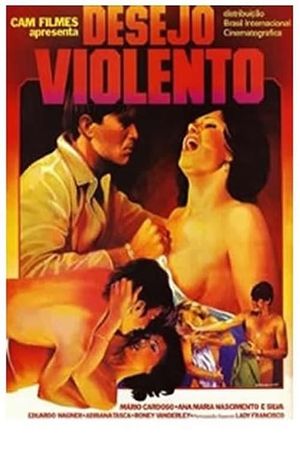 Desejo Violento's poster