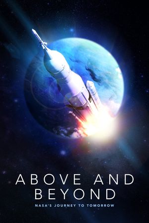 Above and Beyond: NASA's Journey to Tomorrow's poster