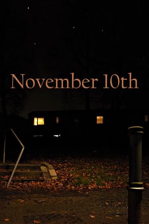 November 10th's poster