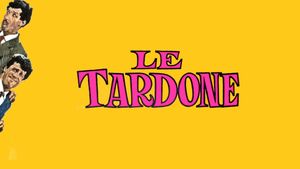 Le tardone's poster