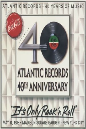 Atlantic Records 40th Anniversary Show 1988's poster