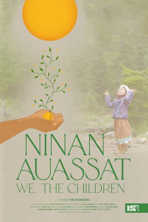 Ninan Auassat: We, the Children's poster