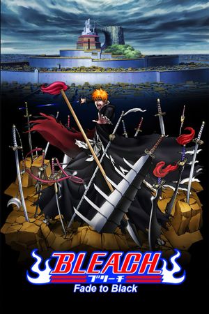 Bleach: Fade to Black, I Call Your Name's poster