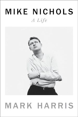 Mike Nichols: A Life Biography's poster image