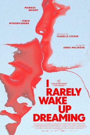 I Rarely Wake Up Dreaming's poster image
