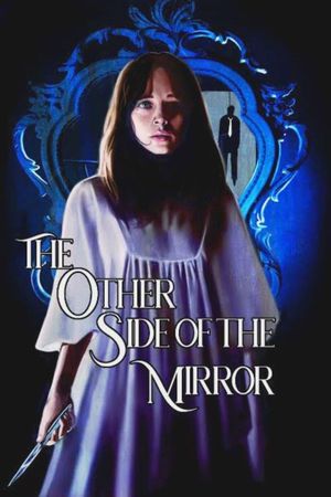 The Other Side of the Mirror's poster