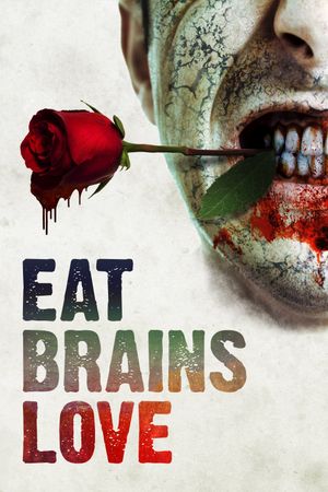 Eat Brains Love's poster