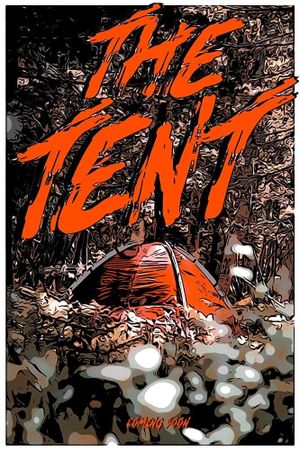 The Tent's poster