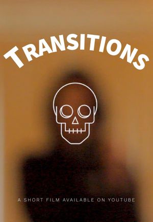 Transitions's poster