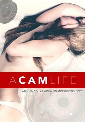 A Cam Life's poster