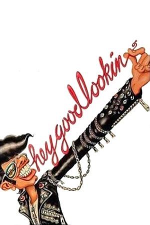 Hey Good Lookin''s poster