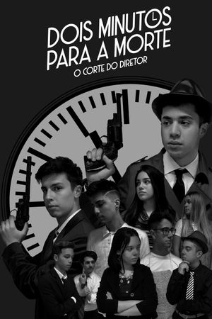 Two Minutes to Death: The Director's Cut's poster