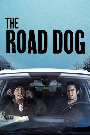 The Road Dog's poster