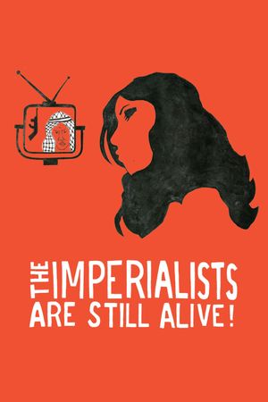 The Imperialists Are Still Alive!'s poster