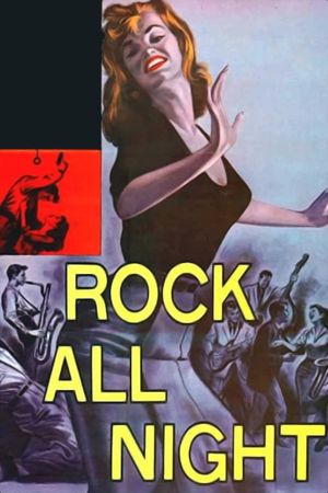 Rock All Night's poster