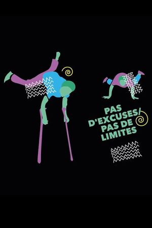 Pas d'excuses, pas de limites's poster image