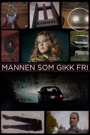 Birgitte-saken: Mannen som gikk fri's poster