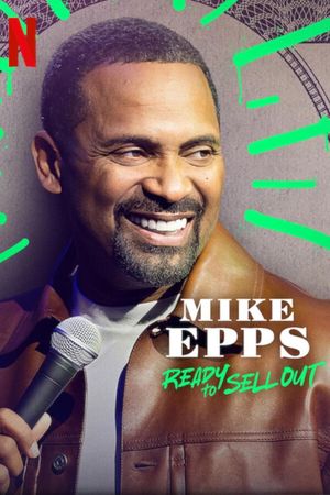 Mike Epps: Ready to Sell Out's poster