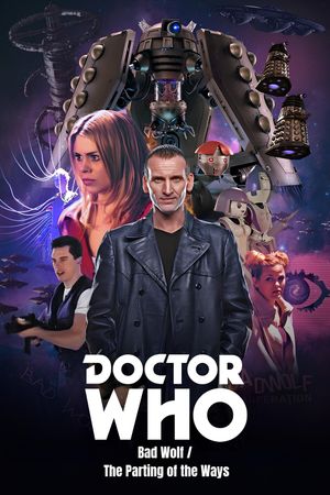 Doctor who: Bad Wolf / The Parting of the Ways's poster