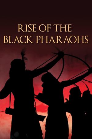 Rise of the Black Pharaohs's poster image