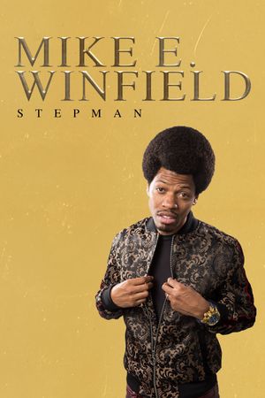 Mike E. Winfield: Stepman's poster