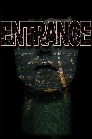 Entrance's poster