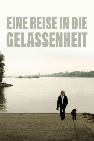 Eine Reise in die Gelassenheit's poster