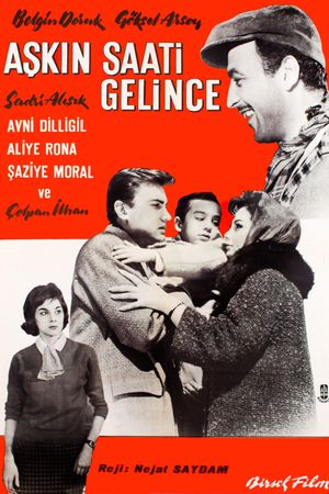 Askin Saati Gelince's poster