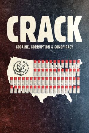 Crack: Cocaine, Corruption & Conspiracy's poster