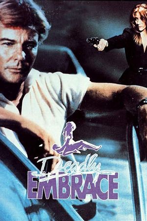 Deadly Embrace's poster