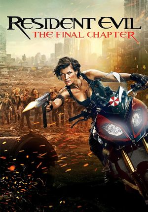 Resident Evil: The Final Chapter's poster