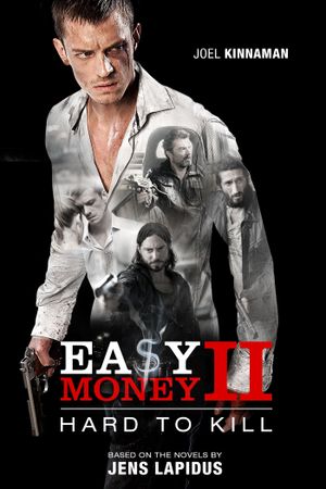 Easy Money II: Hard to Kill's poster