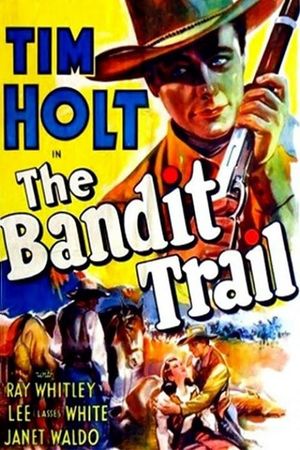 The Bandit Trail's poster