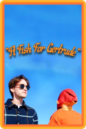 A Fish for Gertrude's poster