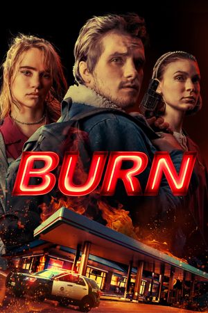 Burn's poster