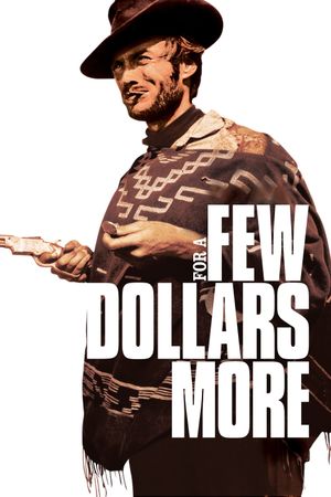 For a Few Dollars More's poster