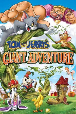 Tom and Jerry's Giant Adventure's poster