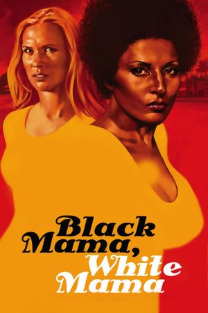 Black Mama White Mama's poster