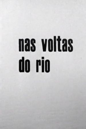 Nas Voltas do Rio's poster