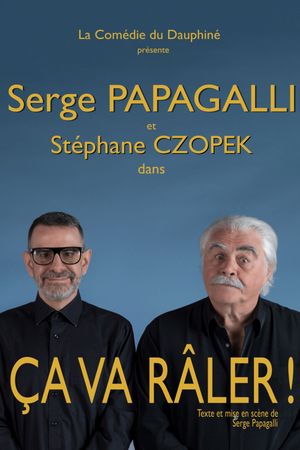Ça va râler !'s poster