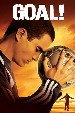 Goal! The Dream Begins's poster