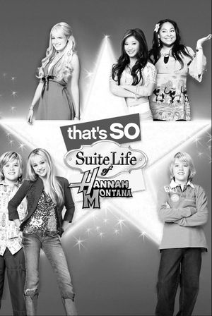 That's So Suite Life of Hannah Montana's poster
