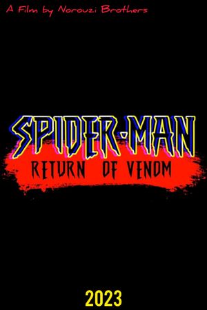 Spider-Man: Venom is Back's poster