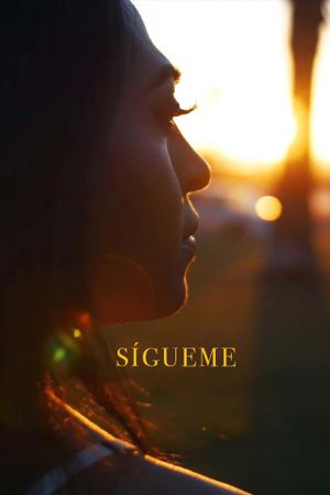 Sígueme's poster