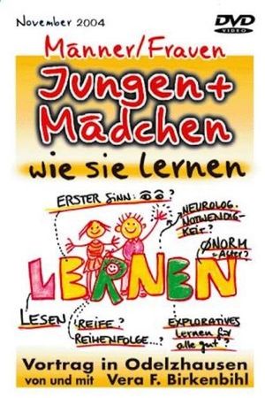 Vera F. Birkenbihl - Jungen und Mädchen - Wie sie lernen (Special - Die Anhänge)'s poster