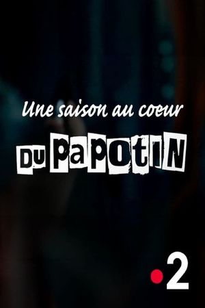 Au cœur du Papotin's poster