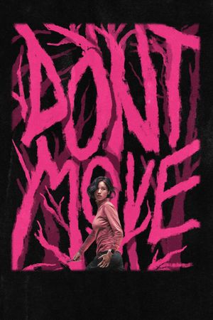 Don't Move's poster