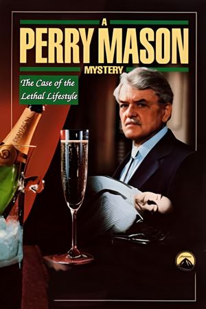Perry Mason: The Case of the Lethal Lifestyle's poster