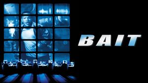Bait's poster